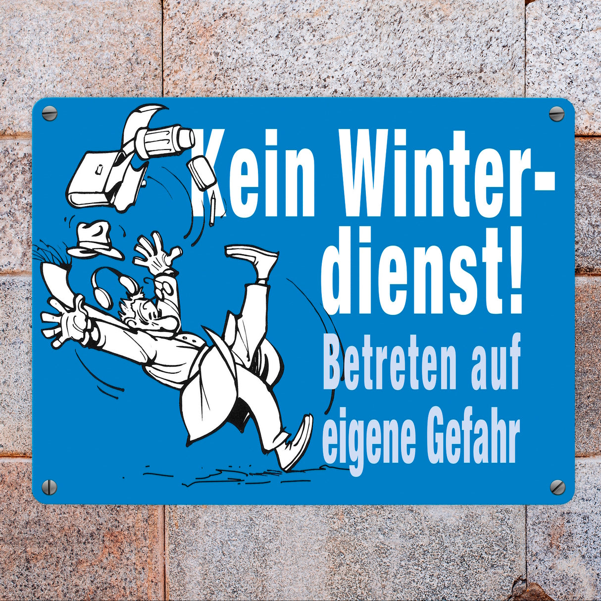 Kein Winterdienst Metallschild in 15x20 cm mit Spruch Betreten auf eigene Gefahr