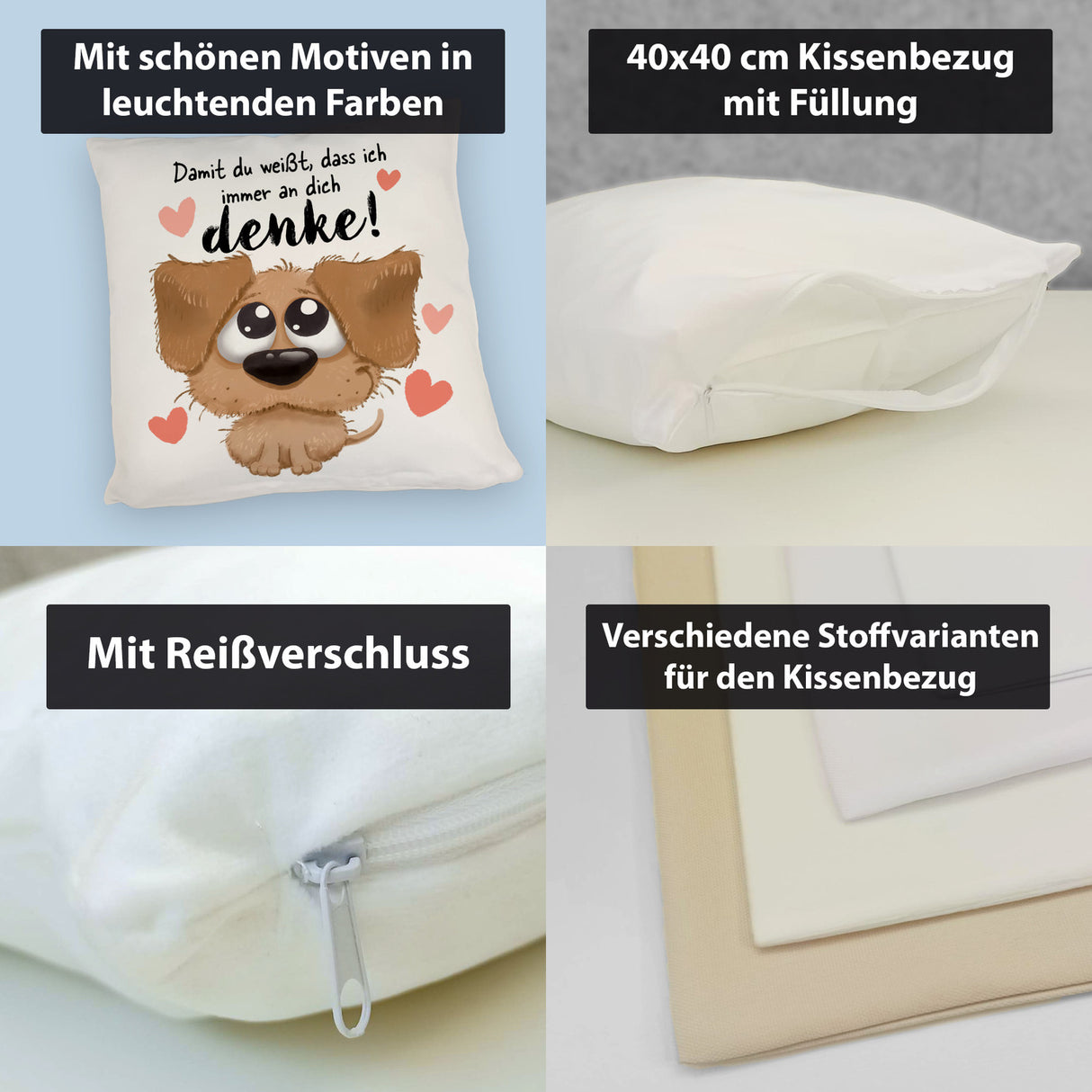 Hund Kissen mit Spruch Damit du weißt dass ich immer an dich denke
