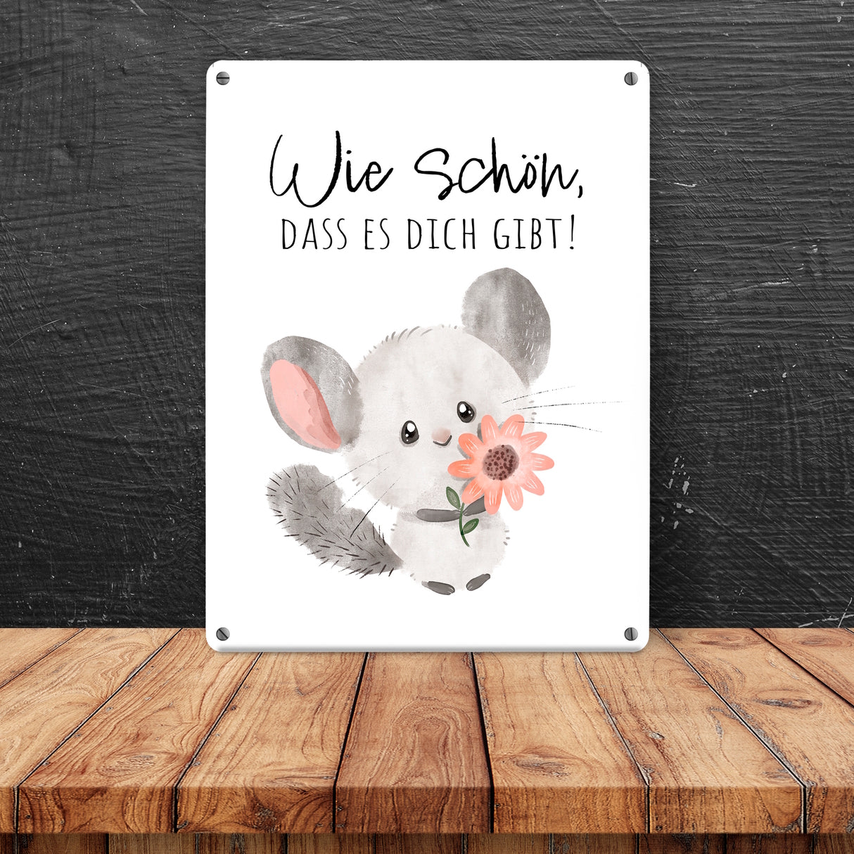 Chinchilla Metallschild in 15x20 cm mit Spruch Wie schön dass es dich gibt