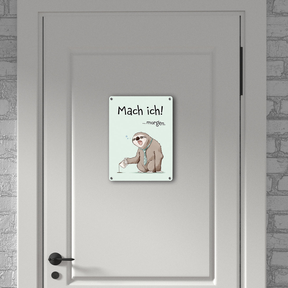 Faultier Metallschild in 15x20 cm mit Spruch Mach ich morgen