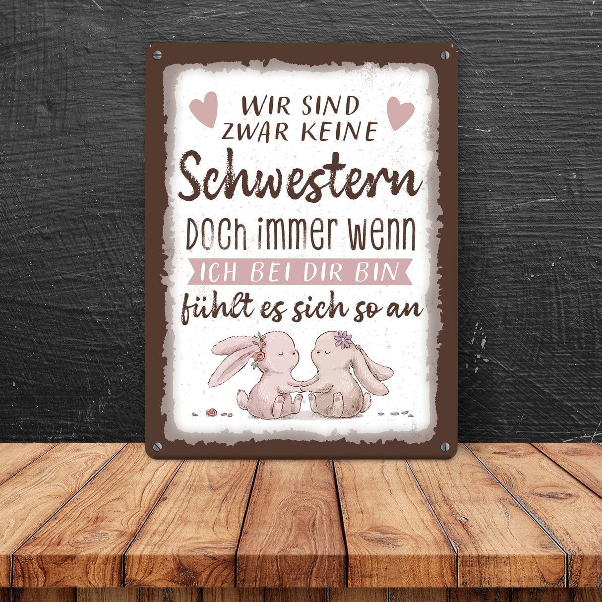 Hasen Metallschild in 15x20 cm mit Spruch Wie Schwestern Gefühl echter Verbundenheit