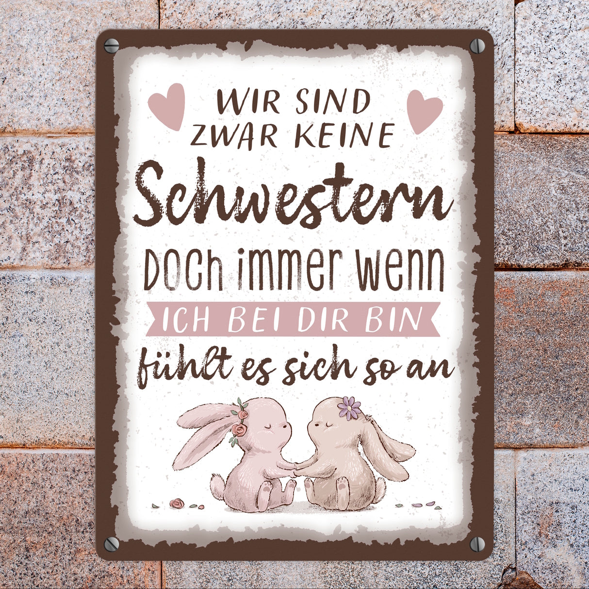 Hasen Metallschild in 15x20 cm mit Spruch Wie Schwestern Gefühl echter Verbundenheit