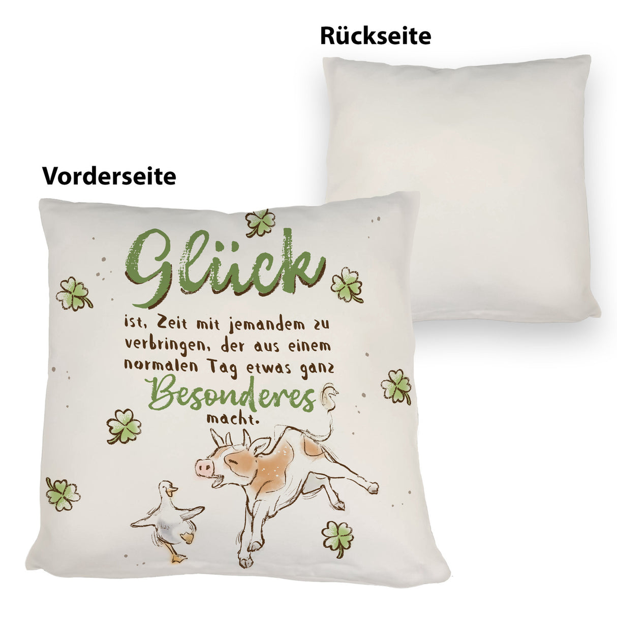 Kuh und Gans Kissen mit Spruch Glück ist besondere Zeit teilen