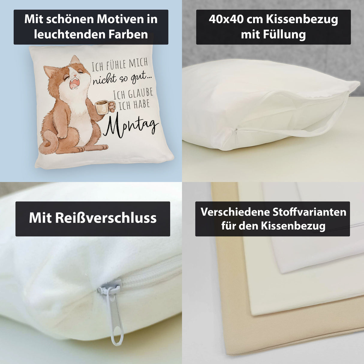 Katze Kissen mit Spruch Fühle mich nicht gut - habe Montag