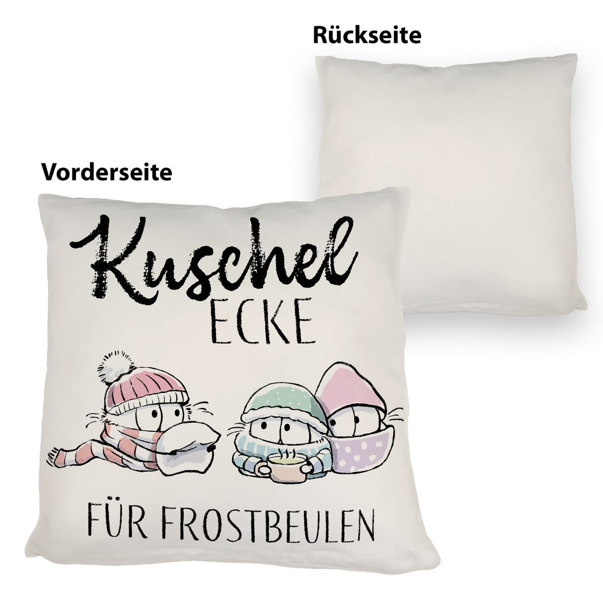 Frostbeule Kissen mit Spruch Kuschelecke für Frostbeulen