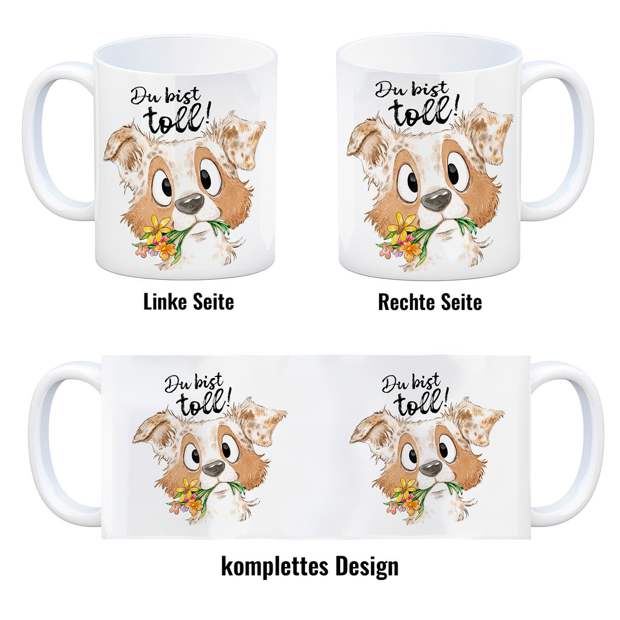 Hund Kaffeebecher mit Spruch Du bist toll