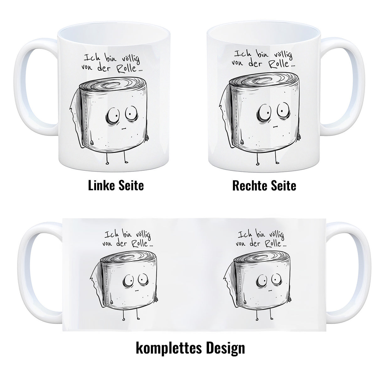 Klopapier Kaffeebecher mit Spruch Ich bin völlig von der Rolle