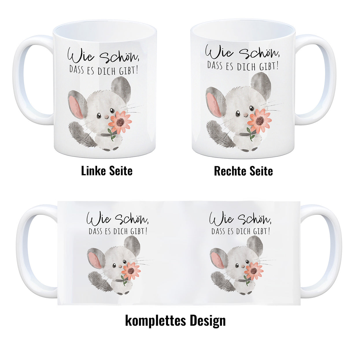 Chinchilla Kaffeebecher mit Spruch Wie schön dass es dich gibt