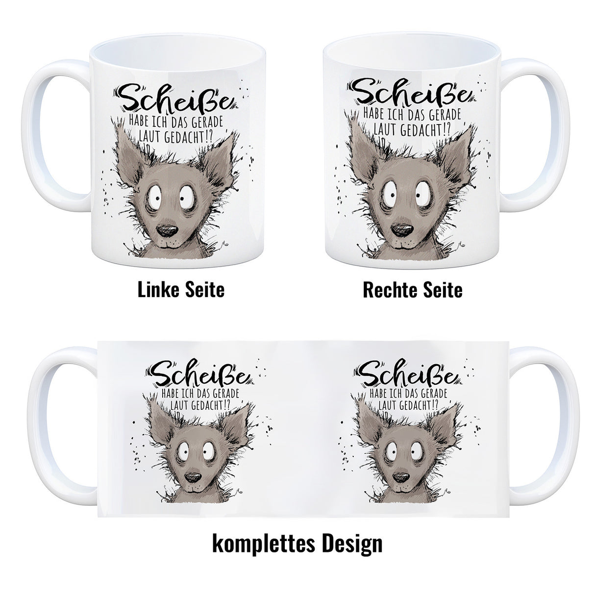 Wolf Kaffeebecher mit Spruch wirklich laut gedacht?