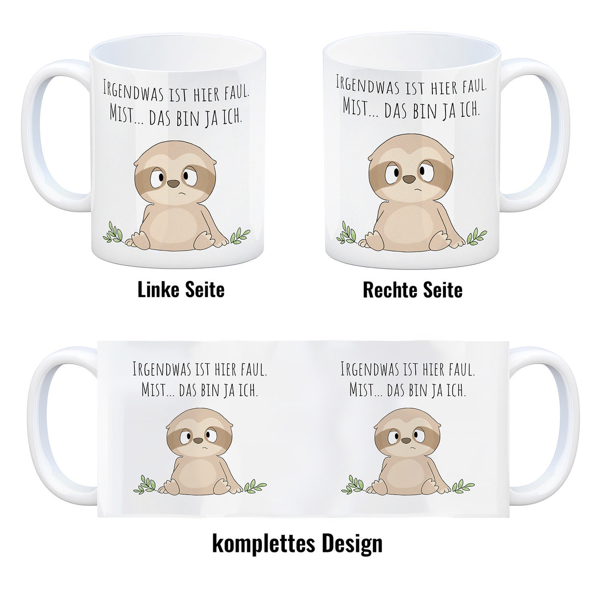 Faultier Kaffeebecher mit Spruch Ich bin faul