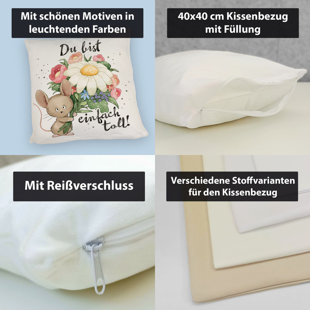 Maus Kissen mit Spruch Du bist einfach toll