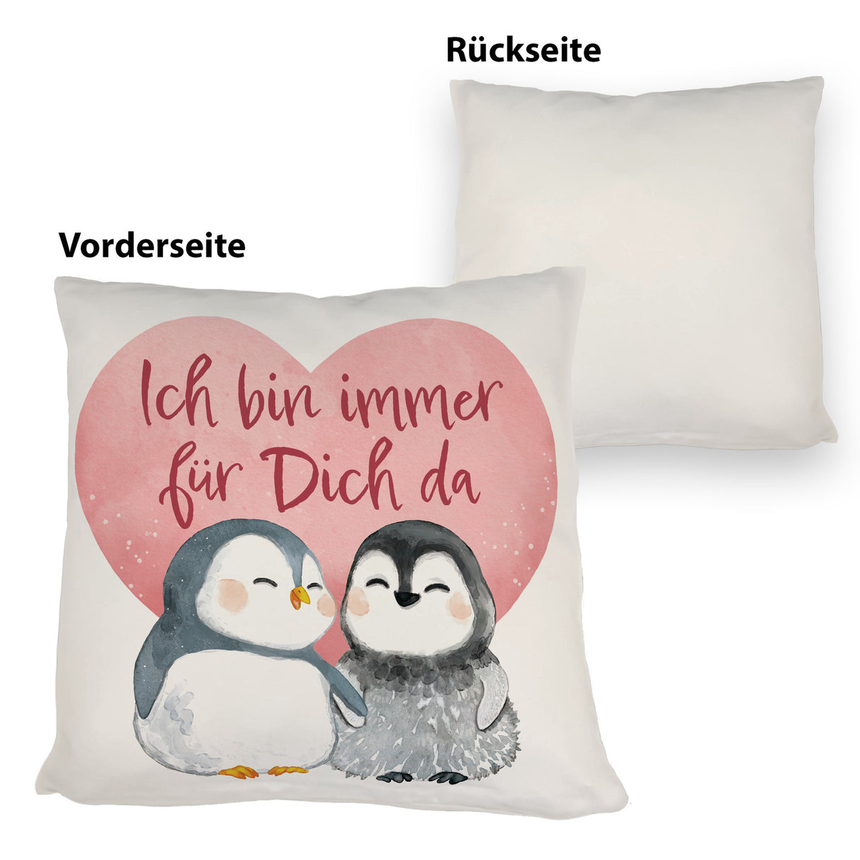 Pinguin Paar Kissen mit Spruch Ich bin immer für dich da