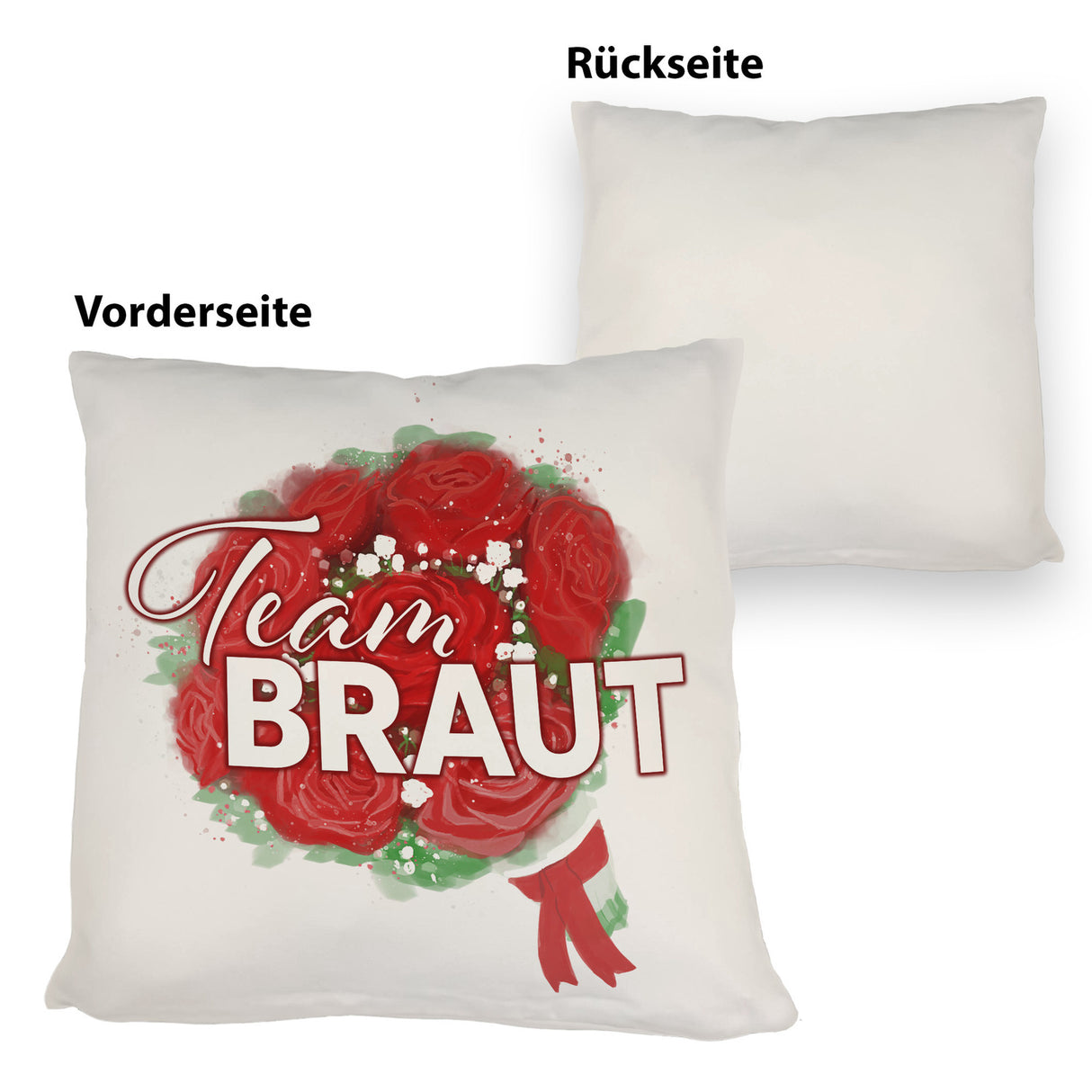 Team Braut Kissen mit Rosenstrauß