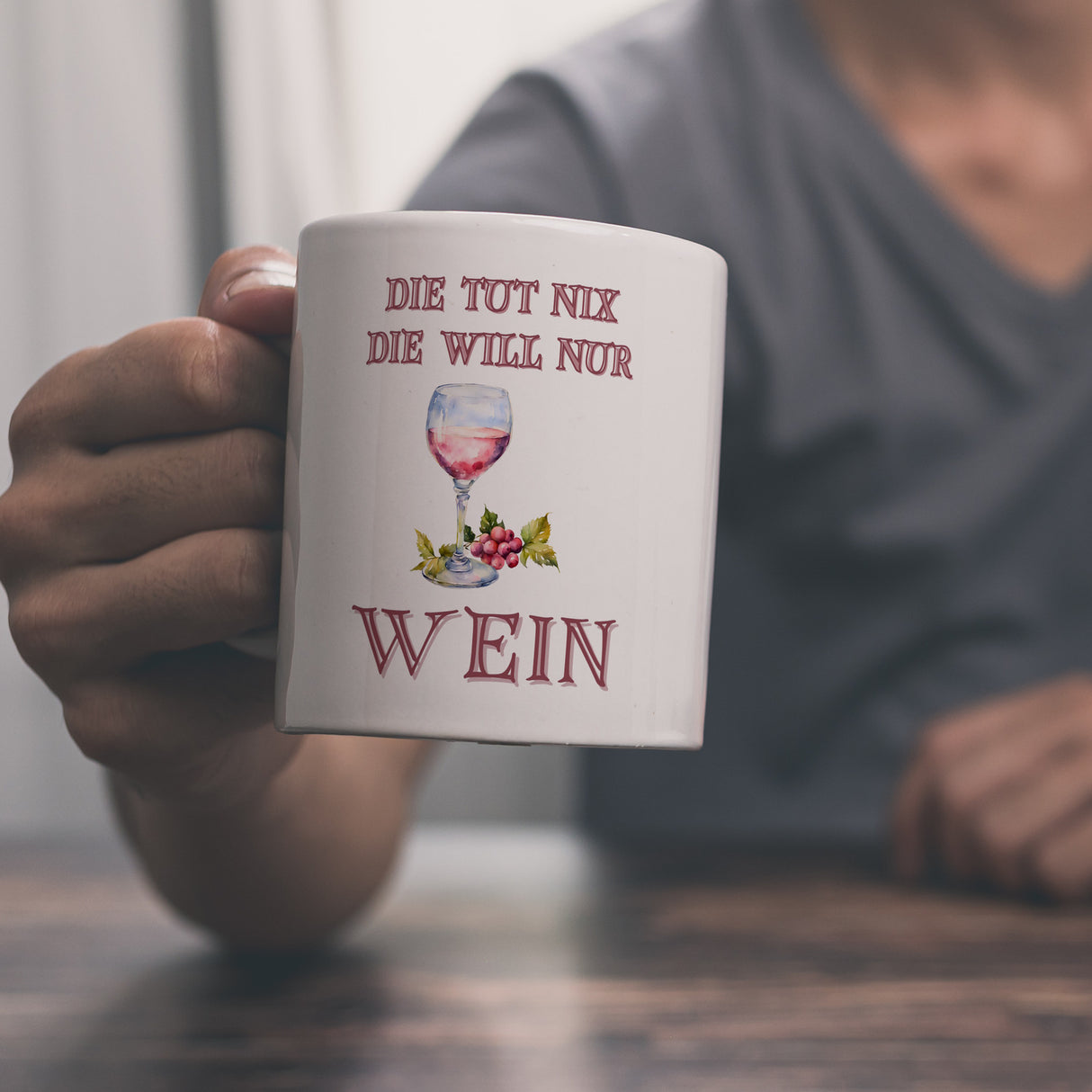 Wein Kaffeebecher mit Spruch Die tut nix die will nur Wein