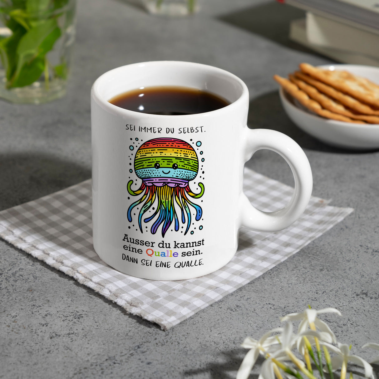 Sei immer du selbst - ausser du kannst eine Qualle sein Kaffeebecher