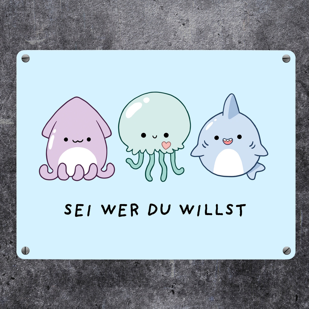 Jelly & Friends Metallschild in 15x20 cm mit Spruch Sei wer du willst