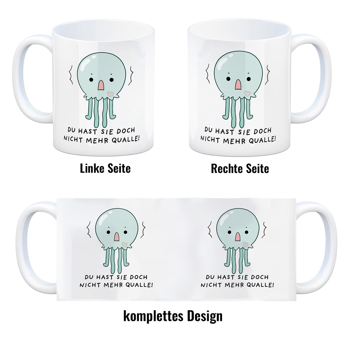 Jelly & Friends Qualle Kaffeebecher mit Spruch Du hast sie doch nicht mehr Qualle