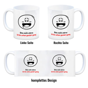 Kaffeebecher mit Spruch: Bitte nicht stören Ich bin schon ...