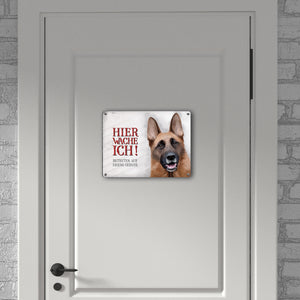 Metallschild mit Schäferhund Motiv und Spruch: Betreten auf eigene Gefahr ...