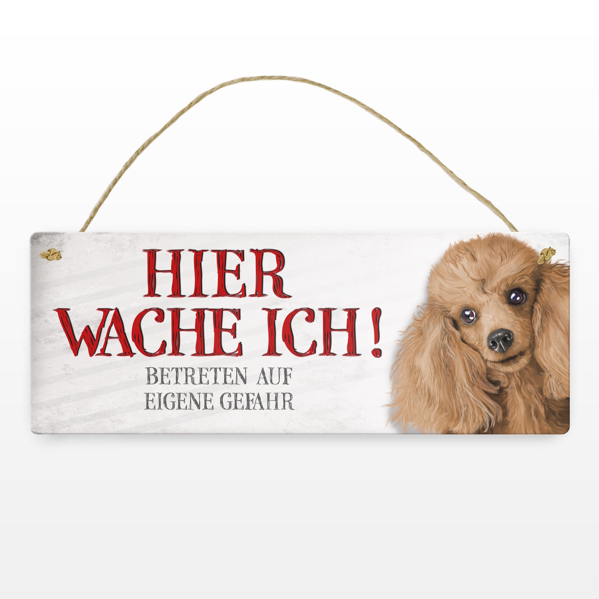 Metallschild mit Pudel Motiv und Spruch: Betreten auf eigene Gefahr ...