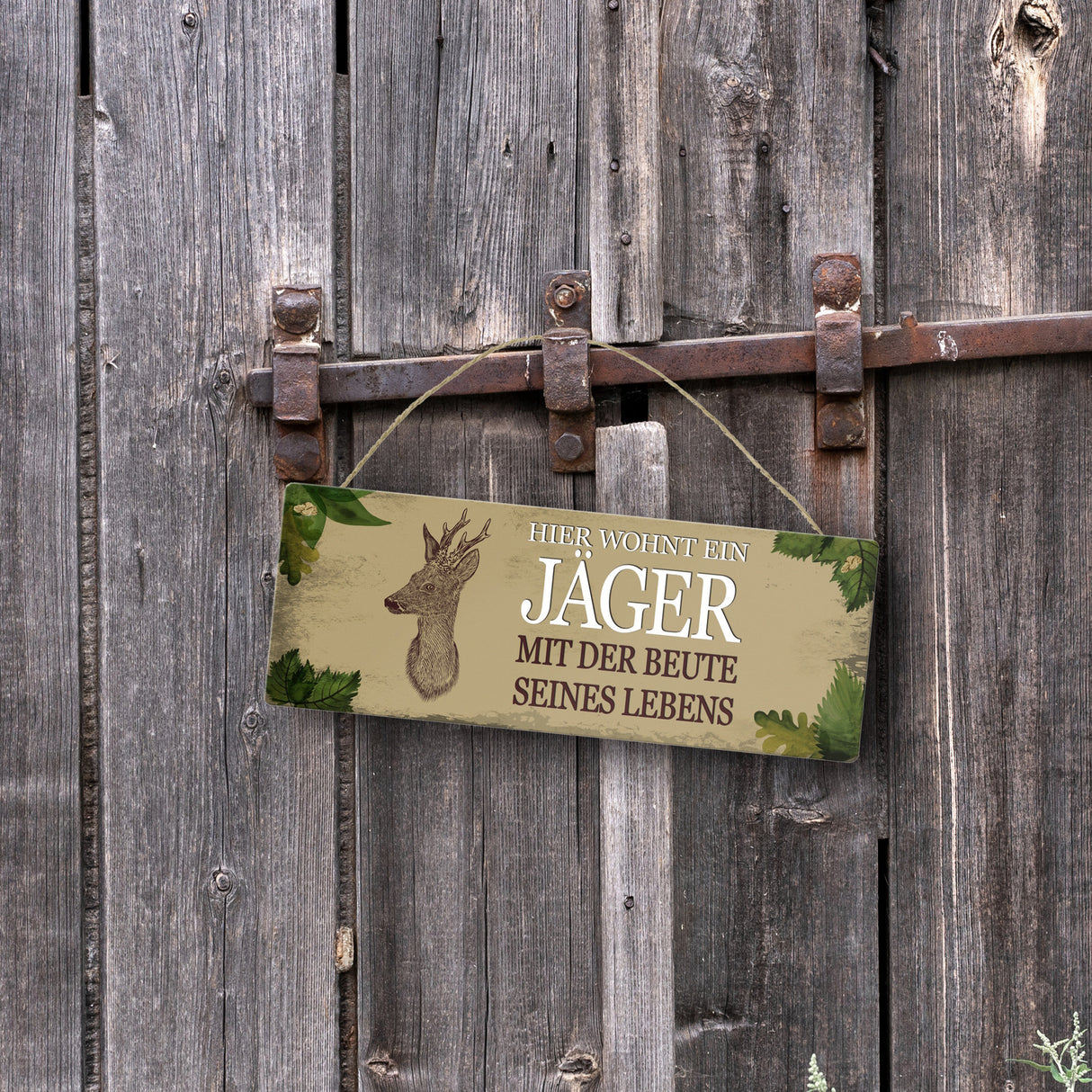 Metallschild mit Spruch: Hier wohnt ein Jäger - mit der ...