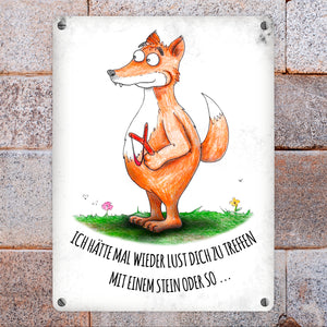 Lust dich zu treffen… Fuchs Metallschild