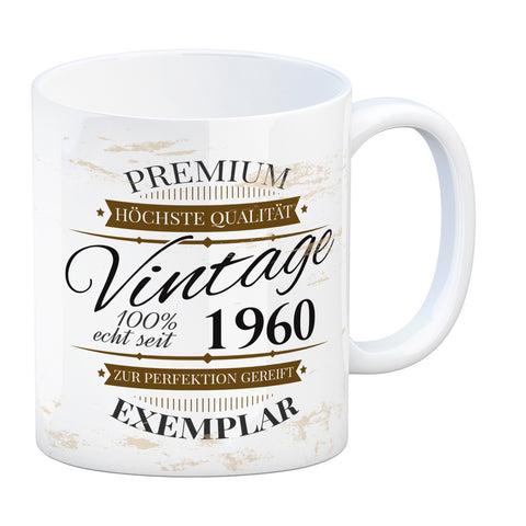 Vintage Tasse 100% echt seit 1960 - Premium Exemplar - Zur Perfektion gereift -