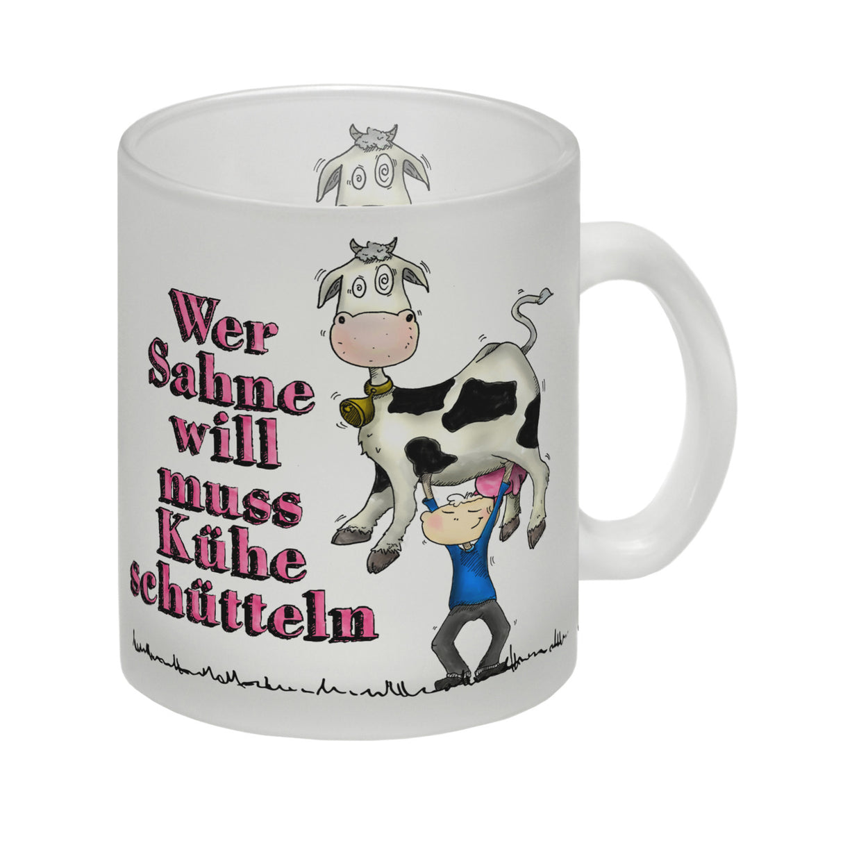 Kaffeebecher mit geschüttelte Kuh Motiv und Spruch: Wer Sahne will muss Kühe schütteln