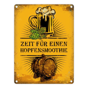 Metallschild mit Bier Motiv und Spruch: Zeit für einen Hopfensmoothie