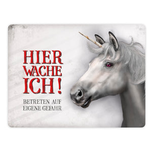 Hier wache ich! Einhorn Metallschild