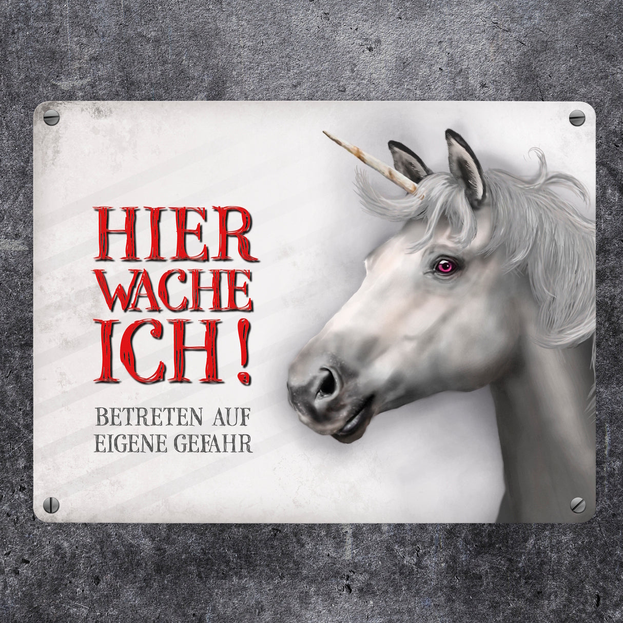 Hier wache ich! Einhorn Metallschild