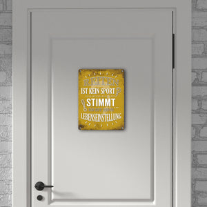 Metallschild mit Spruch: Reiten ist kein Sport? Stimmt, ...
