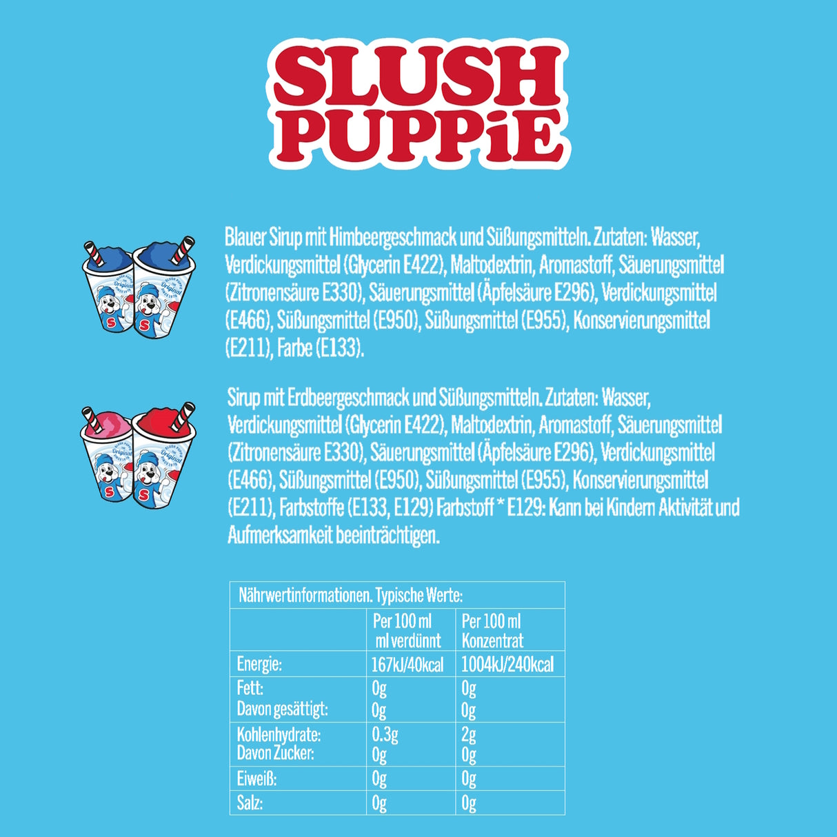 SLUSH PUPPiE Blaue Himbeere & Erdbeere ZERO zuckerfreier Sirup für je 3 Liter Slush