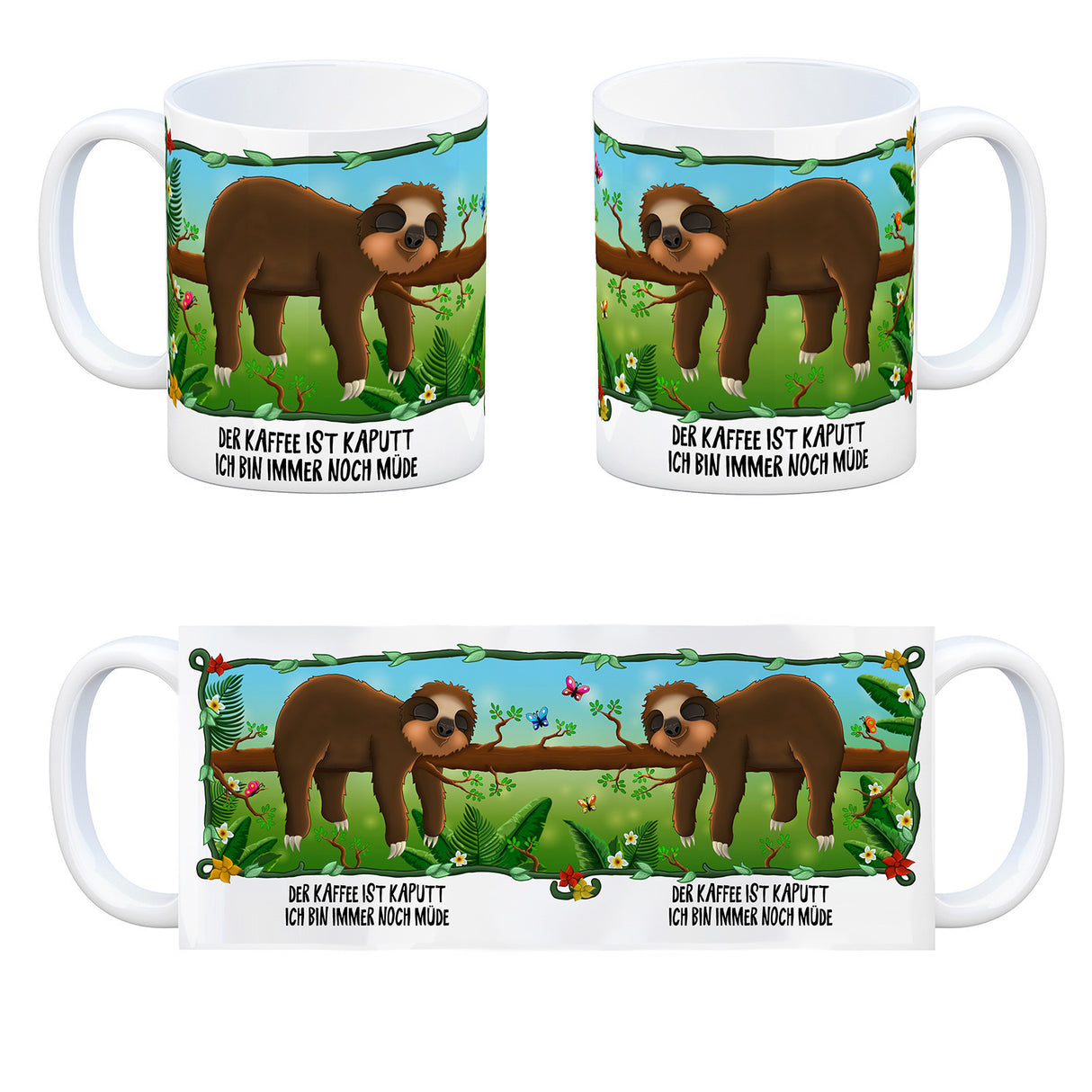 Der Kaffee ist kaputt… Faultier Kaffeebecher