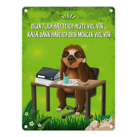 Eigentlich hatte ich heute viel vor… Faultier Metallschild