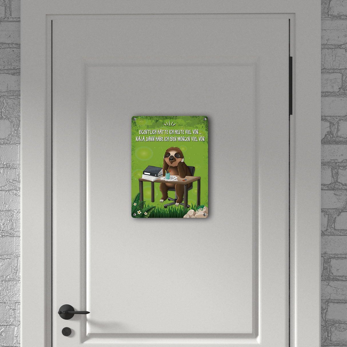 Eigentlich hatte ich heute viel vor… Faultier Metallschild