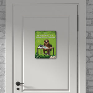 Eigentlich hatte ich heute viel vor… Faultier Metallschild