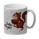 Guten Morgen Eichhörnchen Kaffeebecher