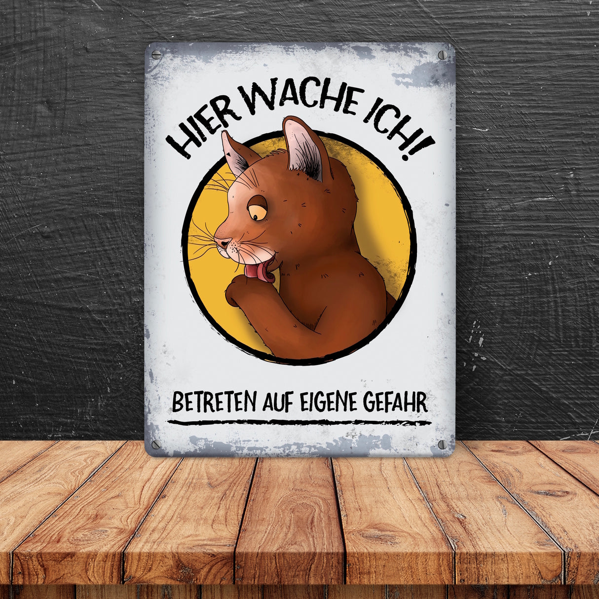 Metallschild mit Katze Comic Motiv und Spruch: Hier wache ich! Betreten ...