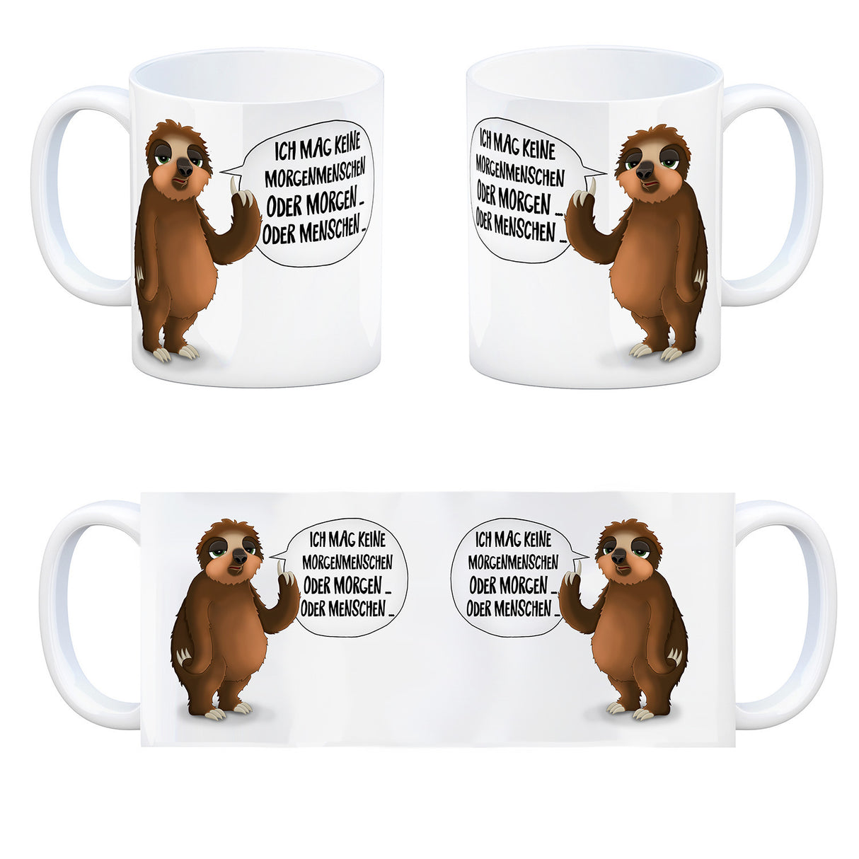 Ich mag keine Morgenmenschen Faultier Kaffeebecher
