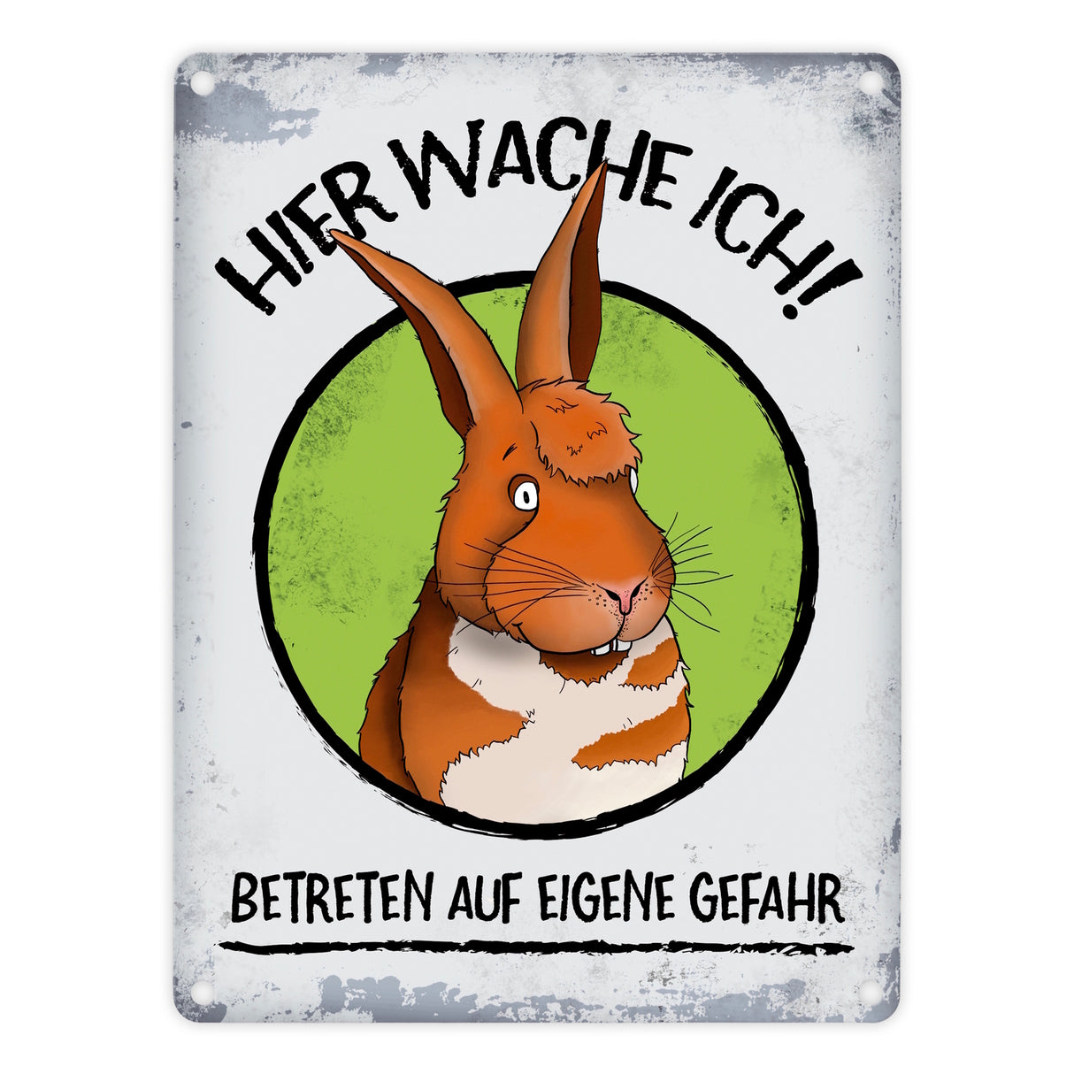 Hier wache ich! Comic Hase Metallschild