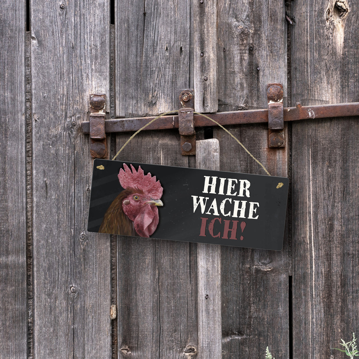 Metallschild mit Hahn Motiv und Spruch: Hier wache ich!
