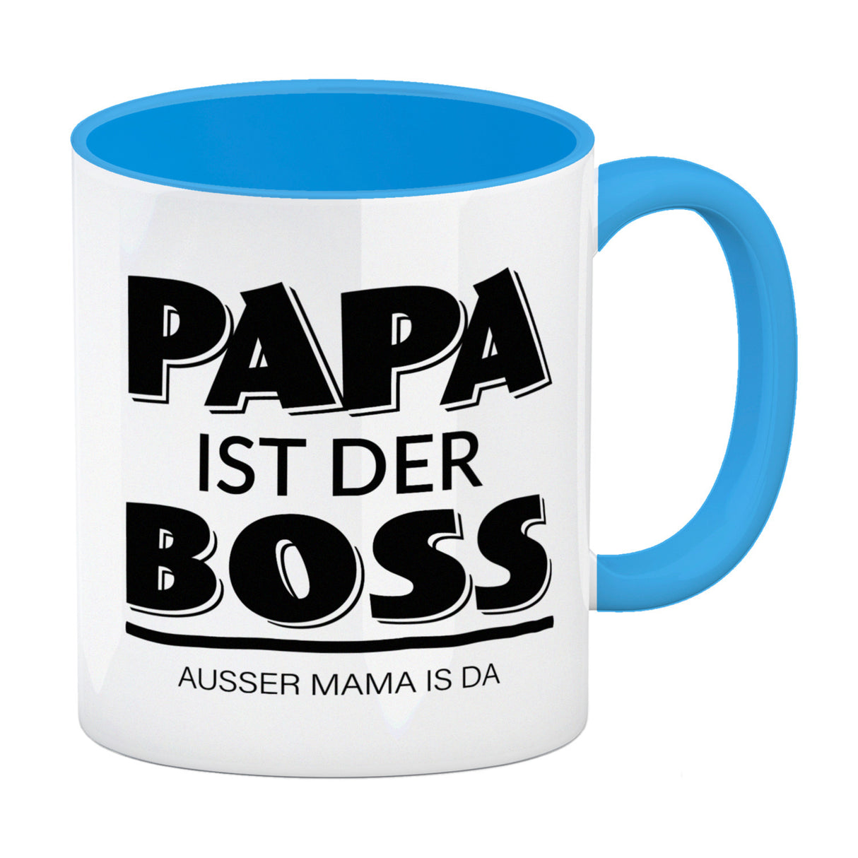 Papa ist der Boss. Außer Mama ist da Kaffeebecher