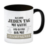 Kaffeebecher mit Spruch: Beginne jeden Tag mit Kaffee ...