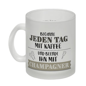 Kaffeebecher mit Spruch: Beginne jeden Tag mit Kaffee ...