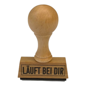 Läuft bei dir Holzstempel