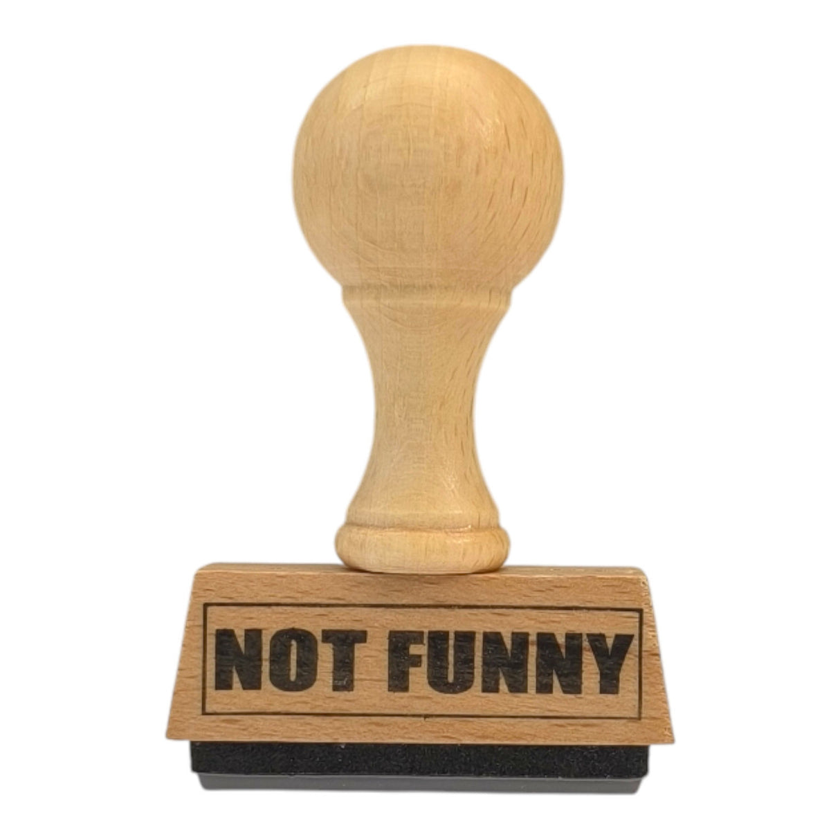 Not Funny Holzstempel
