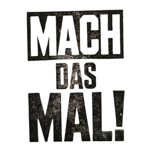 Mach das mal! Holzstempel
