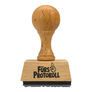 Fürs Protokoll Holzstempel