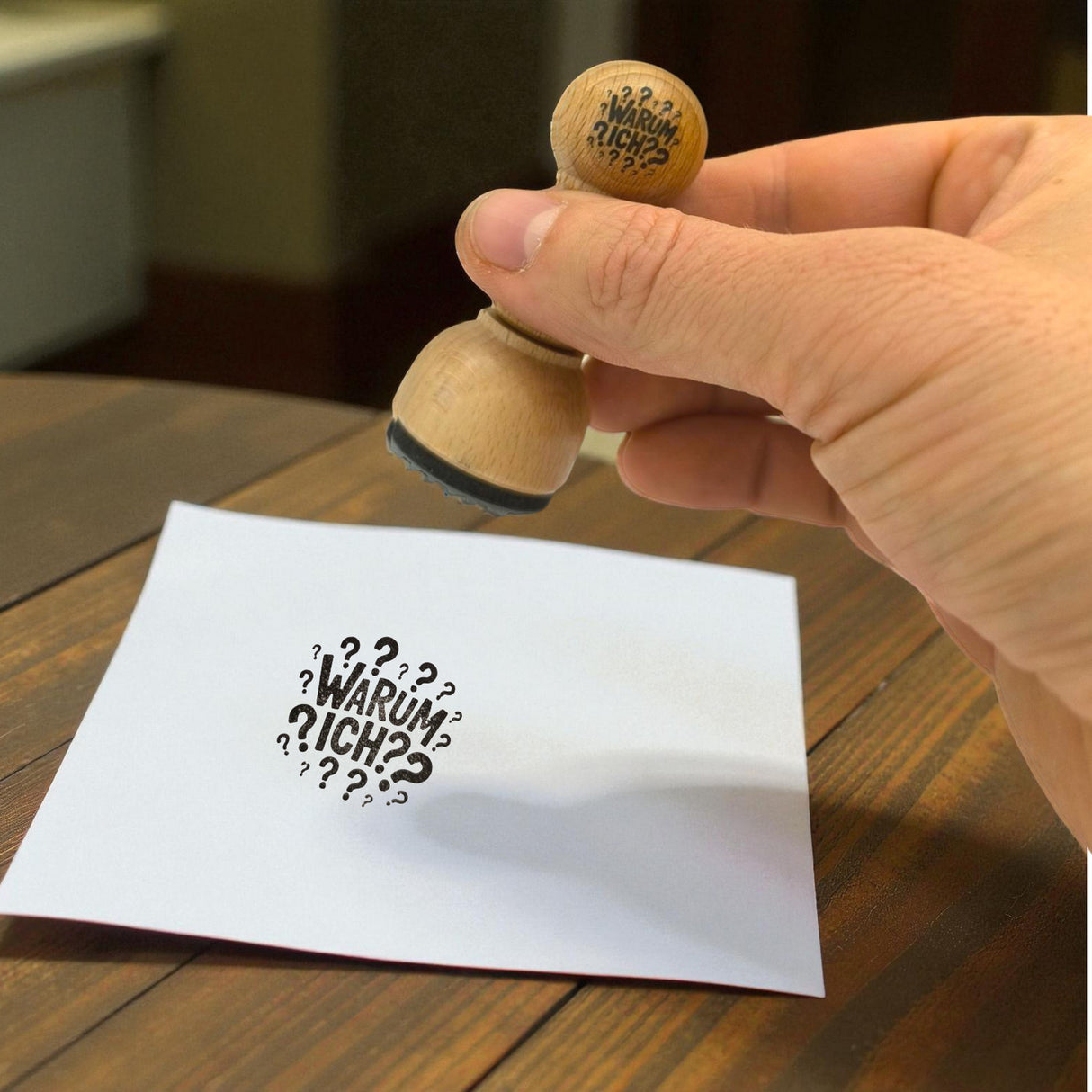 Warum ich? Holzstempel